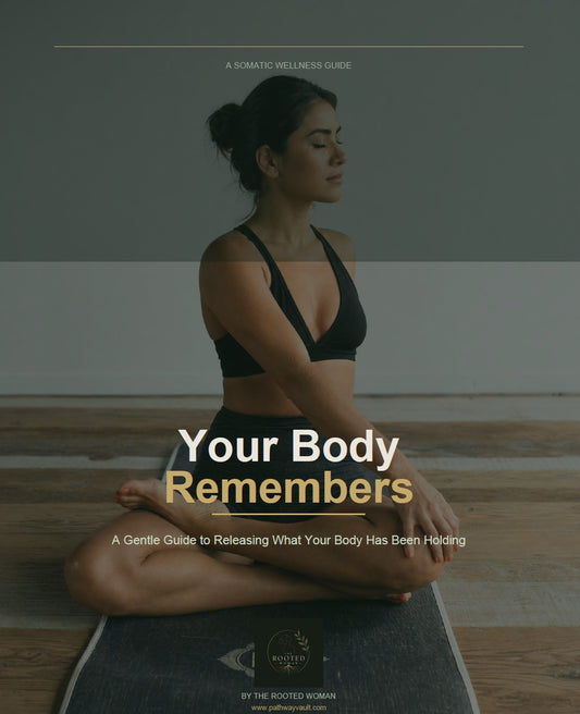 Your Body Remembers: A Somatic Stretching Guide to Releasing Stored Tension and Trauma